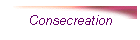 Consecreation