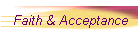 Faith & Acceptance